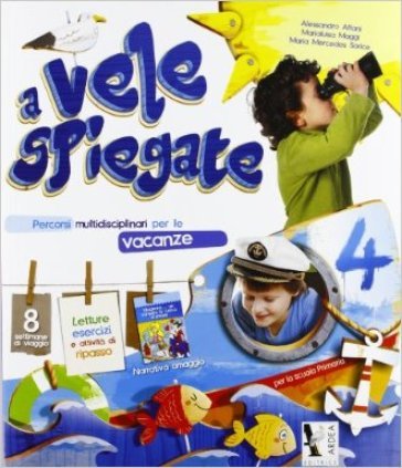 A vele spiegate 4 CL. Per la Scuola elementare Alessandro Alfani