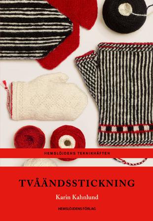 Tvåändsstickning - Bok av Karin Kahnlund - Häfte