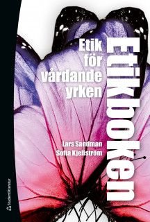 Etikboken - Etik för vårdande yrken