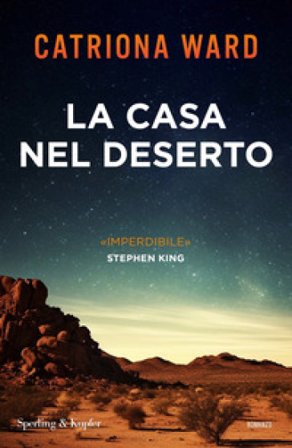 La casa nel deserto Catriona Ward