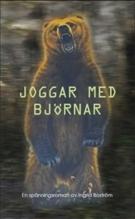 Joggar med björnar - Bok av Ingrid Boström - Kartonnage