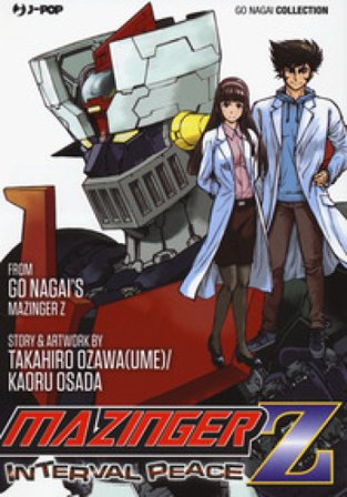 Mazinger Z. Interval peace Go Nagai