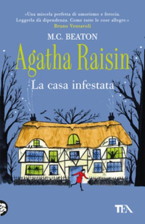 La casa infestata. Agatha Raisin M. C. Beaton