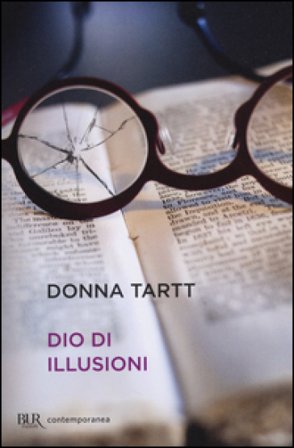 Dio di illusioni Donna Tartt