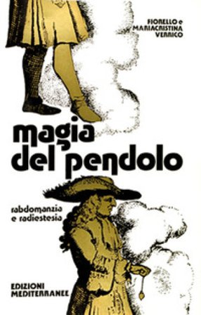 Magia del pendolo Fiorello Verrico