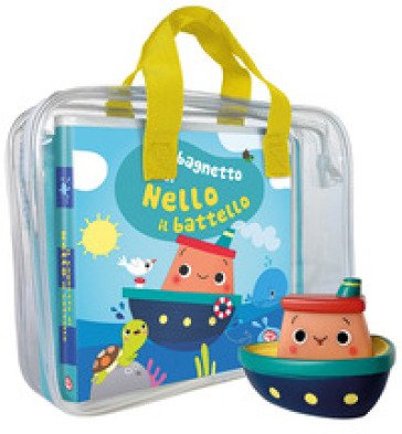 Il bagnetto di Nello il battello. Impermealibri. Ediz. a colori. Con pupazzetto Sigrid Martínez