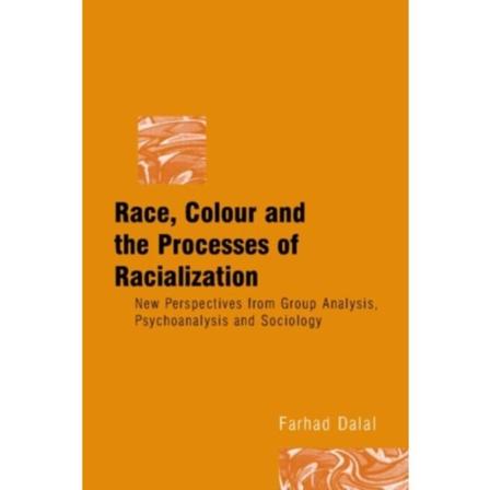 Race, Colour and the Processes of Racialization (häftad, eng)