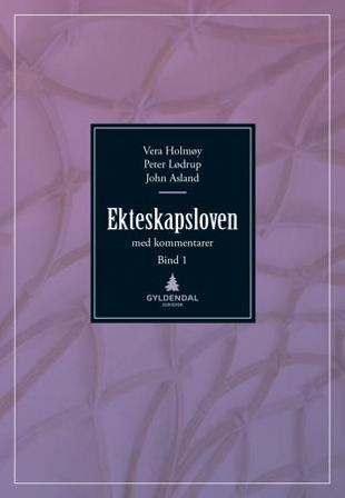 Ekteskapsloven og enkelte andre lover med kommentarer - Bok av Peter Lødrup, John Asland, m.fl. - Hardback
