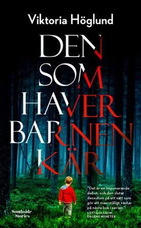 Den som haver barnen kär - Bok av Viktoria Höglund - Pocket