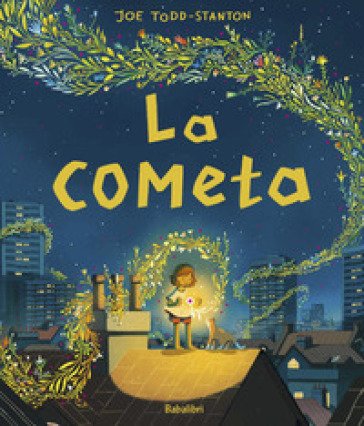 La cometa. Ediz. a colori Joe Todd-Stanton