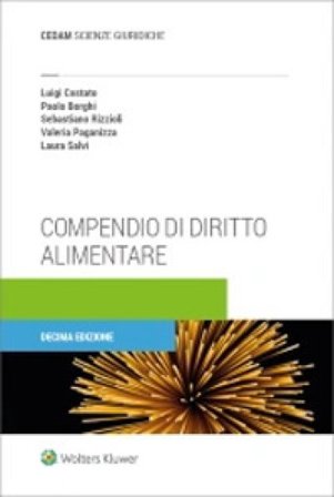 Compendio di diritto alimentare Luigi Costato