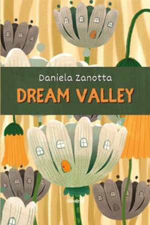 Dream Valley Daniela Zanotta