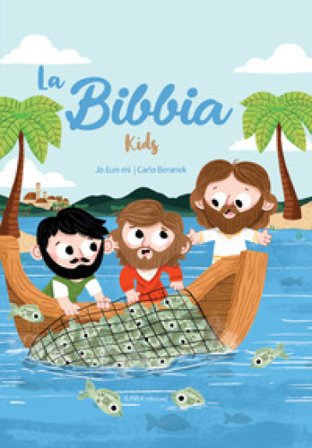 La Bibbia kids. Bambini e ragazzi. Ediz. a colori Eun-mi Jo