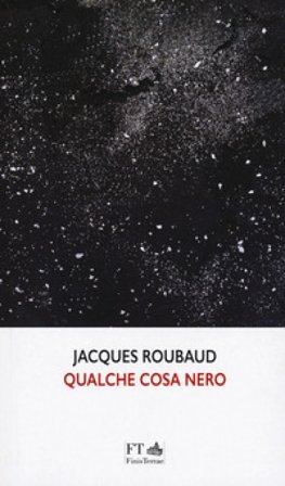 Qualche cosa nero Jacques Roubaud
