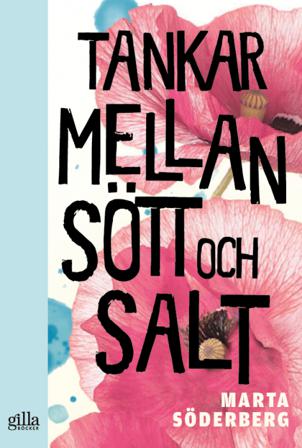 Tankar mellan sött och salt - Bok av Marta Söderberg - Häftad