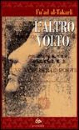 L'altro volto Fu'ad Al-Takarli