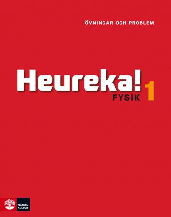 Heureka Fysik 1 Övningar och problem - Bok av Rune Alphonce, Per Gunnvald, m.fl. - Inbunden