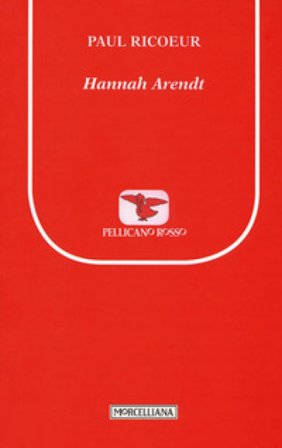 Hannah Arendt Paul Ricoeur