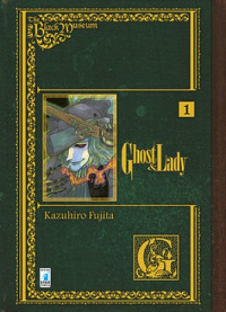 Ghost and Lady. The black museum. Vol. 1 Kazuhiro Fujita