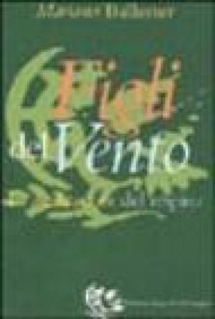 Figli del vento. La meditazione del respiro Mariano Ballester