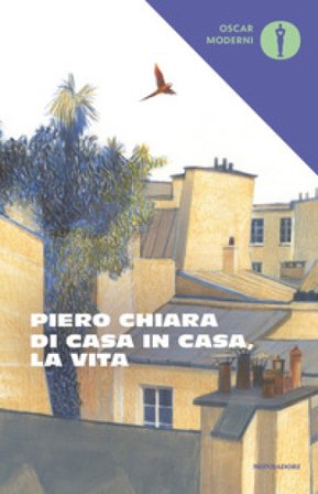 Di casa in casa, la vita Piero Chiara