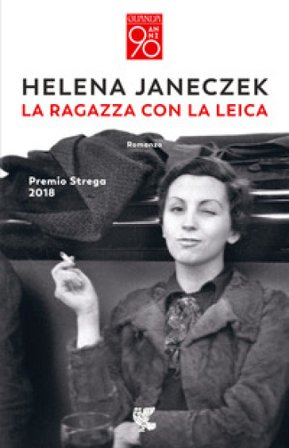 La ragazza con la Leica Helena Janeczek