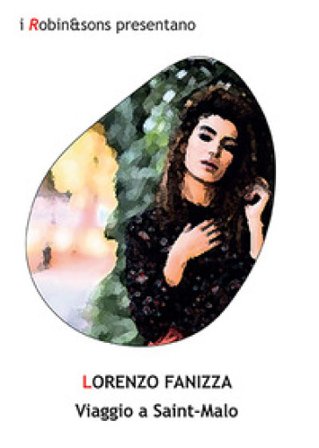 Viaggio a Saint-Malo Lorenzo Fanizza