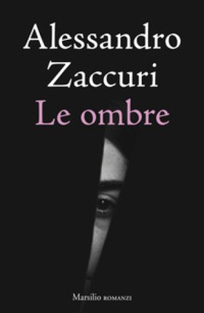 Le ombre Alessandro Zaccuri
