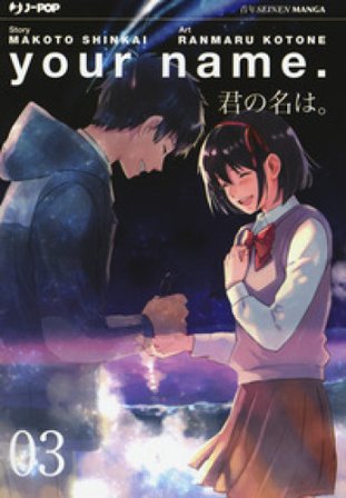 Your name. Vol. 3 Makoto Shinkai
