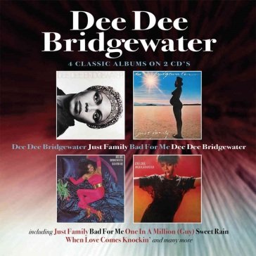 Dee dee bridgewater / just family / bad Dee Dee Bridgewater