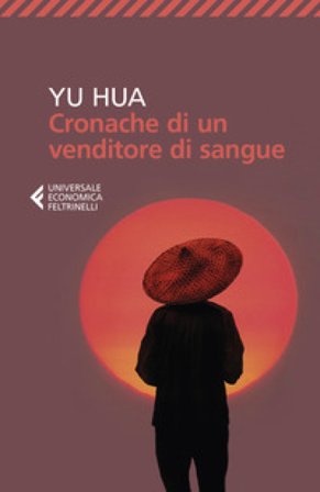 Cronache di un venditore di sangue Hua Yu