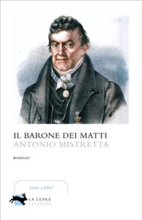 Il barone dei matti Antonio Mistretta