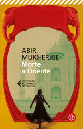 Morte a Oriente Abir Mukherjee