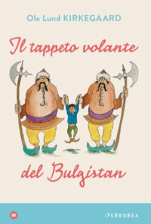 Il tappeto volante del Bulgistan Ole L. Kirkegaard