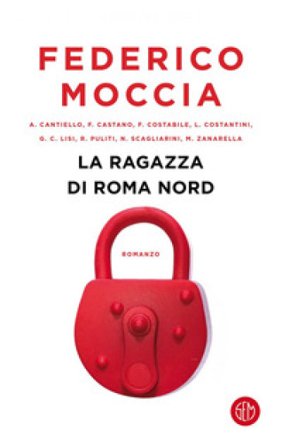 La ragazza di Roma nord Federico Moccia