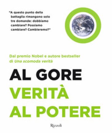 Verità al potere Al Gore