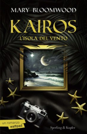 Kairos. L'isola del vento Mary Bloomwood