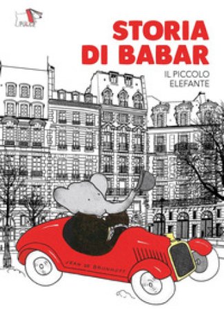 Storia di Babar. Ediz. a colori Jean De Brunhoff