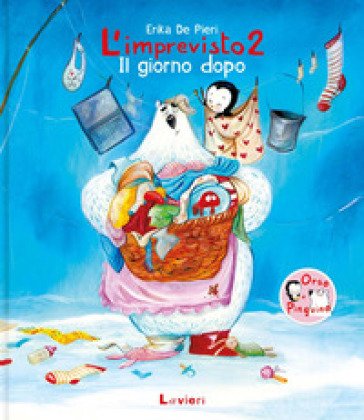 L'imprevisto 2. Il giorno dopo Erika De Pieri