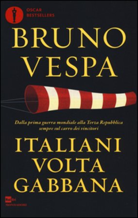 Italiani voltagabbana. Bruno Vespa