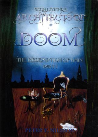 Architects of Doom. The redemption of rain, part I - Bok av Peter Fredrik Nilsson - Häfte