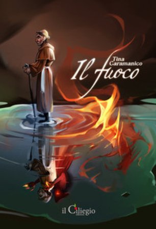 Il fuoco Tina Caramanico