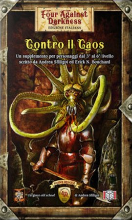Contro il caos. Four against darkness Andrea Sfiligoi