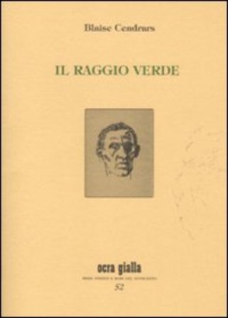 Il raggio verde Blaise Cendrars