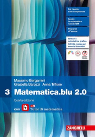 Matematica.blu 2.0. Con laZ Tutor. Per le Scuole superiori. Con ebook. Con espansione online. Vol. 3 Massimo Bergamini