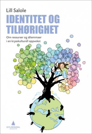 Identitet og tilhørighet - Bok av Lill Salole - Paperback