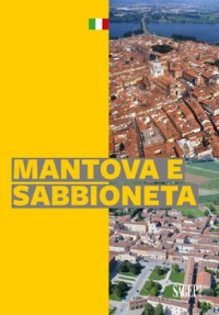 Mantova e Sabbioneta