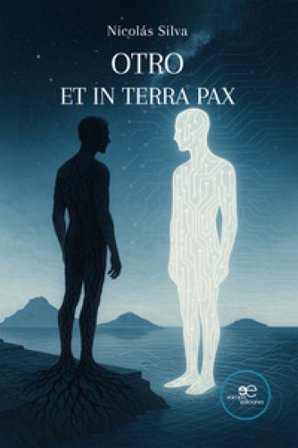 Otro et in terra pax Nicolás Silva