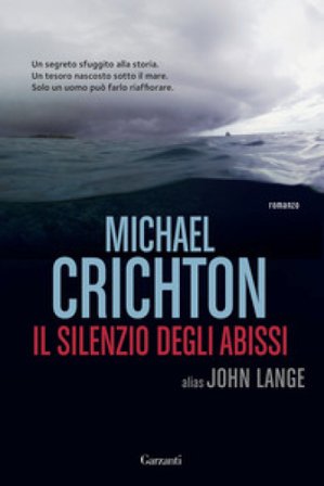 Il silenzio degli abissi Michael Crichton