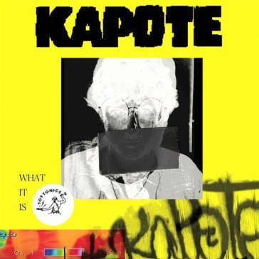 What it is (2nd version) Kapote